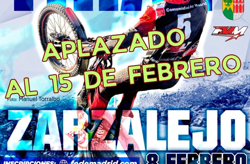 ¡APLAZADO AL 15 DE FEBRERO EL TRIAL DE ZARZALEJO!